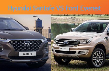 So sánh Ford Everest 2020 và Santafe 2020 lựa chọn nào cho sự hoàn hảo